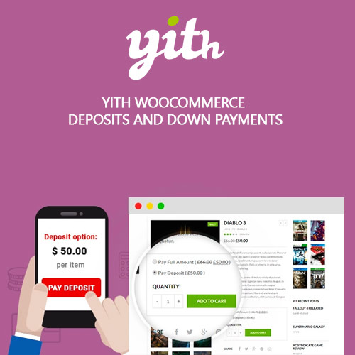 YITH WooCommerce Deposits and Down Payments Premium YITH WooCommerce Deposits and Down Payments Premium