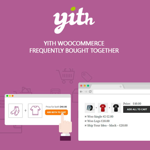 YITH WooCommerce Frequently Bought Together Premium YITH WooCommerce Frequently Bought Together Premium