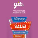 YITH WordPress Title Bar Effects Premium