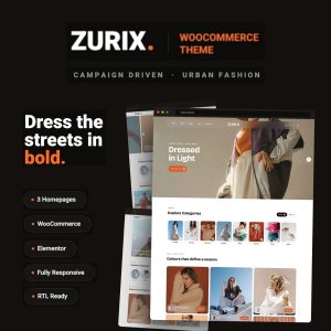 ZURIX - Campaign Driven Urban Fashion WooCommerce Theme